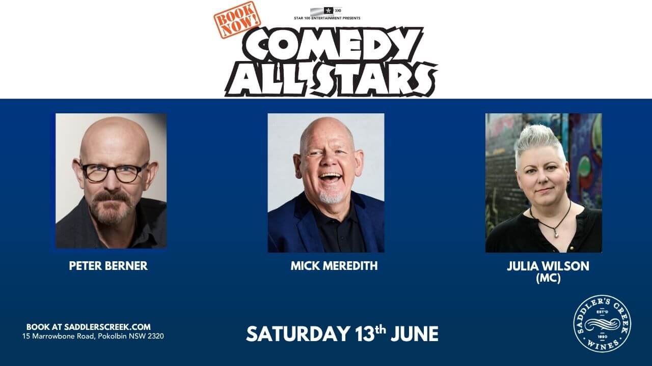 Comedy All Stars At Saddler's Creek Wines