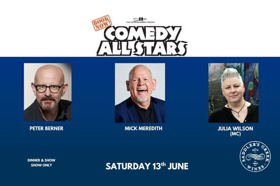 Comedy All Stars Saddlers Creek 13th June