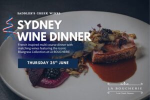 Sydney Wine Dinner La Boucherie Baulkham Hills Bluegrass Collection wines June 2026
